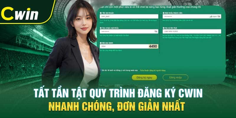 Đăng ký Cwin - Hướng dẫn chi tiết và lợi ích hấp dẫn nhất!