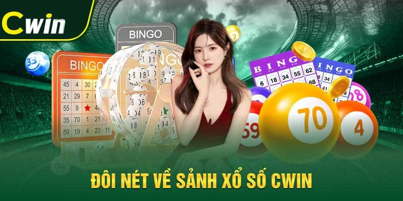 Xổ Số Cwin: Cập nhật kết quả và thông tin mới nhất